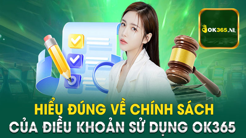 Điều khoản và điều kiện OK365